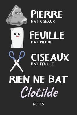 Book cover for Rien ne bat Clotilde - Notes