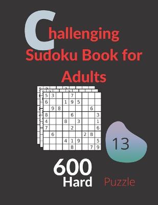 Book cover for Challenging Sudoku Book for Adults Hard Puzzles