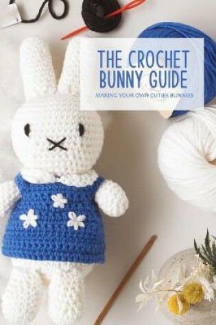 Cover of The Crochet Bunny Guide