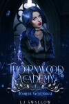 Book cover for Thornwood Academy
