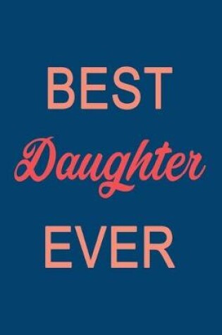 Cover of Best Daughter Ever