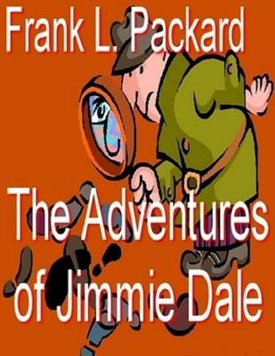 Book cover for The Adventures of Jimmie Dale