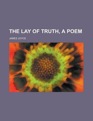 Book cover for The Lay of Truth, a Poem