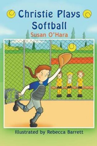 Cover of Christie Plays Softball