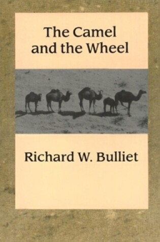 Cover of The Camel and the Wheel