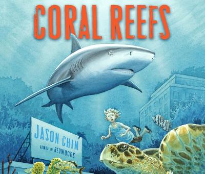 Book cover for Coral Reefs: A Journey Through an Aquatic World Full of Wonder