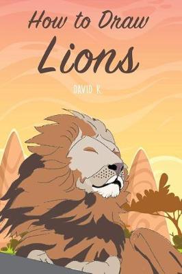 Book cover for How to Draw Lions