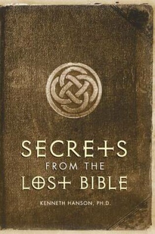 Cover of Secrets of the Lost Bible