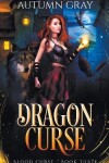 Book cover for Dragon Curse