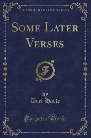 Cover of Some Later Verses (Classic Reprint)
