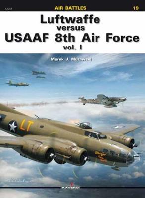 Book cover for Luftwaffe versus Usaaf 8th Air Force Vol. I