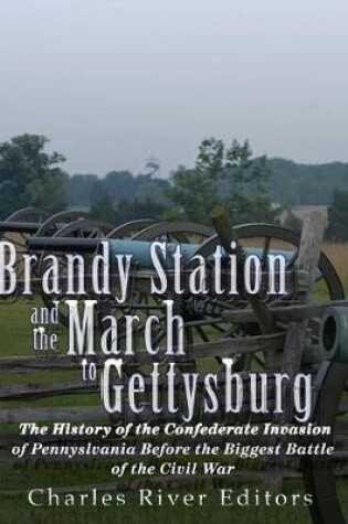 Cover of Brandy Station and the March to Gettysburg