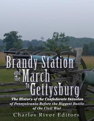 Book cover for Brandy Station and the March to Gettysburg