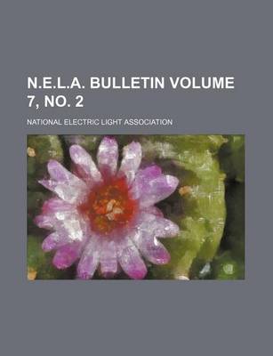 Book cover for N.E.L.A. Bulletin Volume 7, No. 2