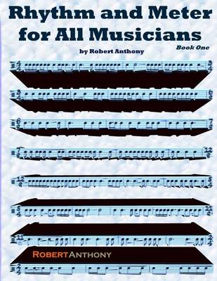 Cover of Rhythm and Meter for All Musicians Book One