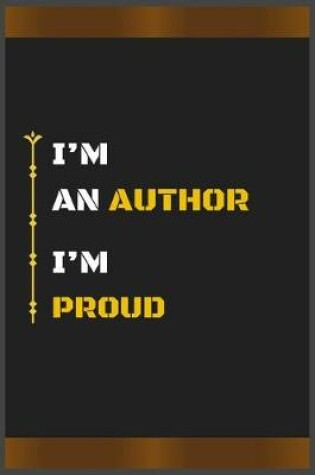 Cover of I'm an Author I'm Proud