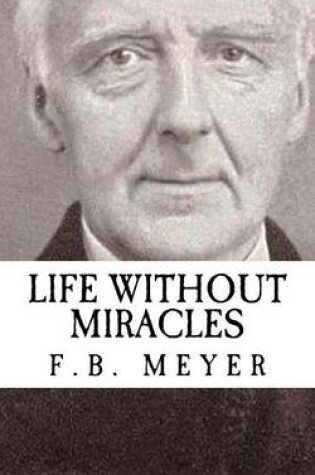 Cover of Life Without Miracles