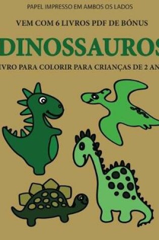 Cover of Livro para colorir para crianças de 2 anos (Dinossauros)