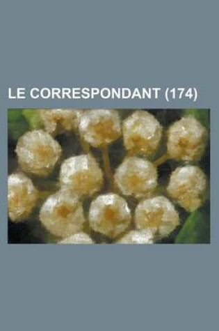 Cover of Le Correspondant (174)