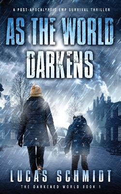 Book cover for As the World Darkens