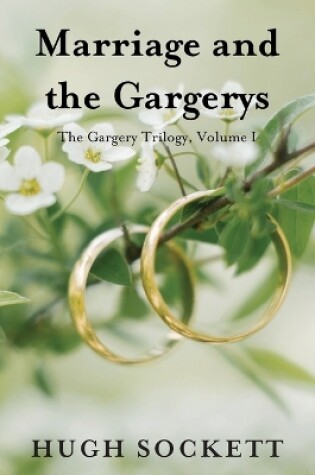 Cover of Marriage and the Gargerys