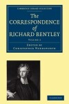 Book cover for The Correspondence of Richard Bentley