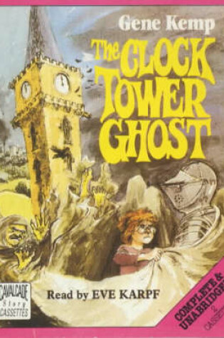 Cover of The Clock Tower Ghost