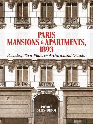 Book cover for Paris Mansions and Apartments 1893