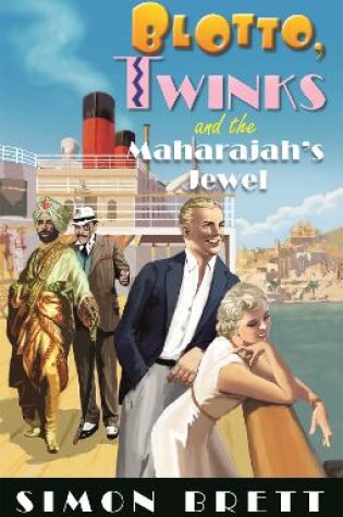 Cover of Blotto, Twinks and the Maharajah's Jewel