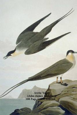 Book cover for Arctic Yager (John James Audubon) 100 Page Lined Journal