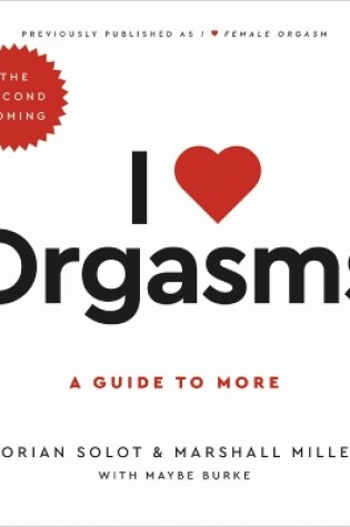 Cover of I Love Orgasms