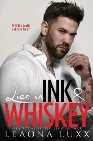 Cover of Lies in Ink & Whiskey