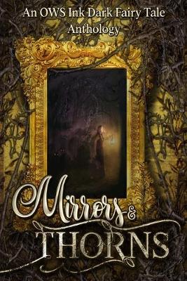 Book cover for Mirrors & Thorns