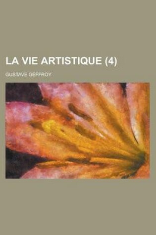 Cover of La Vie Artistique (4)