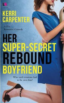 Book cover for Her Super-Secret Rebound Boyfriend