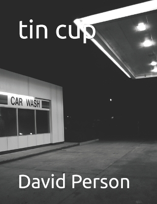 Book cover for tin cup