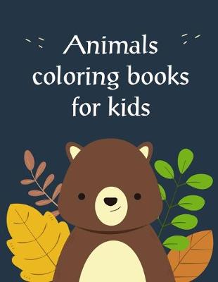 Book cover for Animals coloring books for kids