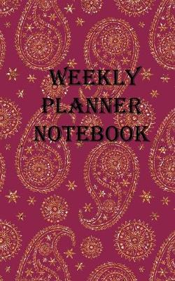 Book cover for Weekly Planner Notebook