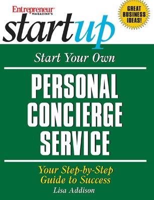 Book cover for Start Your Own Personal Concierge Business