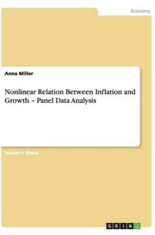 Cover of Nonlinear Relation Between Inflation and Growth - Panel Data Analysis