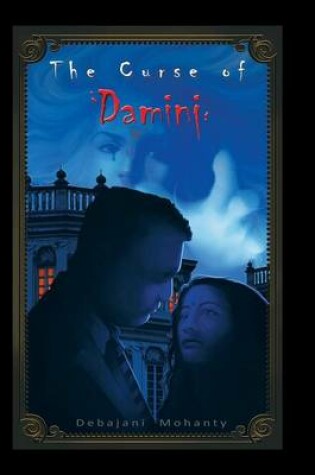 Cover of The Curse of Damini