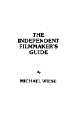 Cover of Independent Film and Videomakers Guide