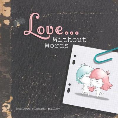 Book cover for Love... Without Words