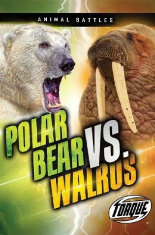 Cover of Polar Bear vs. Walrus