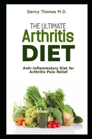 Cover of The Ultimate Arthritis Diet