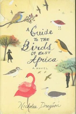 Cover of A Guide to the Birds of East Africa