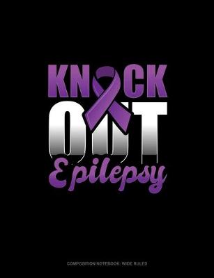 Book cover for Knock Out Epilepsy