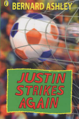 Cover of Justin Strikes Again