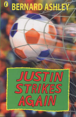Book cover for Justin Strikes Again