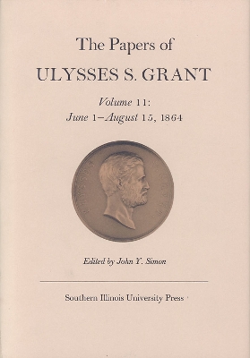 Book cover for The Papers of Ulysses S. Grant, Volume 11